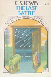 The Last Battle (The Chronicles of Narnia, #7)