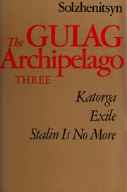 The Gulag Archipelago, 1918-1956: An Experiment in Literary Investigation V-VII