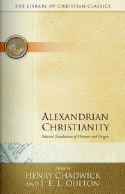 Alexandrian Christianity (Library of Christian Classics 2)