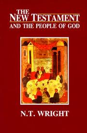 The New Testament and the People of God (Christian Origins and the Question of God, #1)