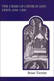 The Crisis of Church & State 1050-1300