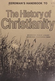 Eerdman's Handbook to the History of Christianity