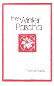 The Winter Pascha: Readings for the Christmas-Epiphany Season