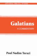 Galatians: A Commentary (Orthodox Biblical Studies)