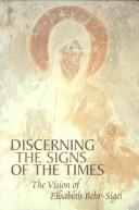 Discerning the Signs of the Times: The Vision of Elisabeth Behr-Sigel