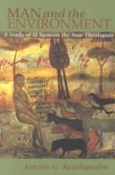 Man and the Environment: A Study of St. Symeon the New Theologian