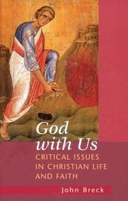 God With Us: Critical Issues In Christian Life And Faith