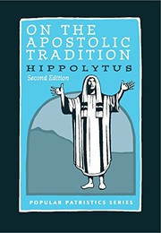 On the Apostolic Tradition