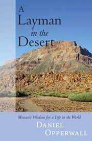 A Layman in the Desert