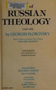 Ways of Russian Theology, Part One (Collected Works of Georges Florovsky, 5)