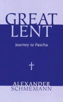 Great Lent: Journey to Pascha