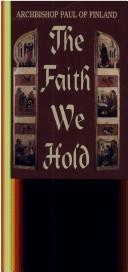 The Faith We Hold