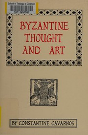 Byzantine Thought and Art