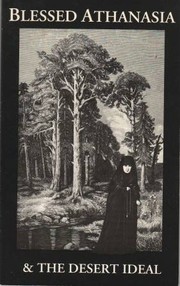 Blessed Athanasia and the Desert Ideal (Modern Matericon series)