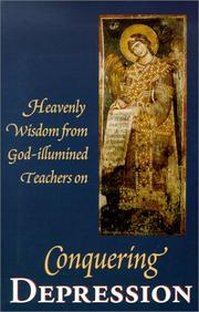 Heavenly Wisdom from God-illumined Teachers on Conquering Depression