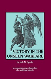 Victory in the Unseen Warfare