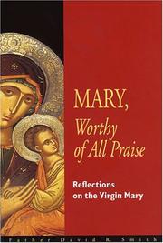 Mary, Worthy of All Praise